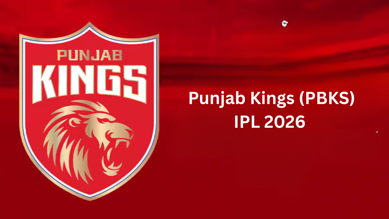 Punjab Kings (PBKS) IPL 2026 Squad & Overview