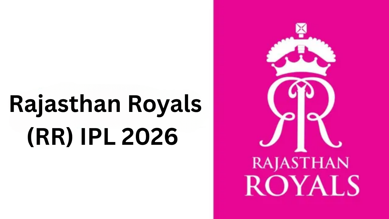 Rajasthan Royals (RR) IPL 2026 Squad & Overview