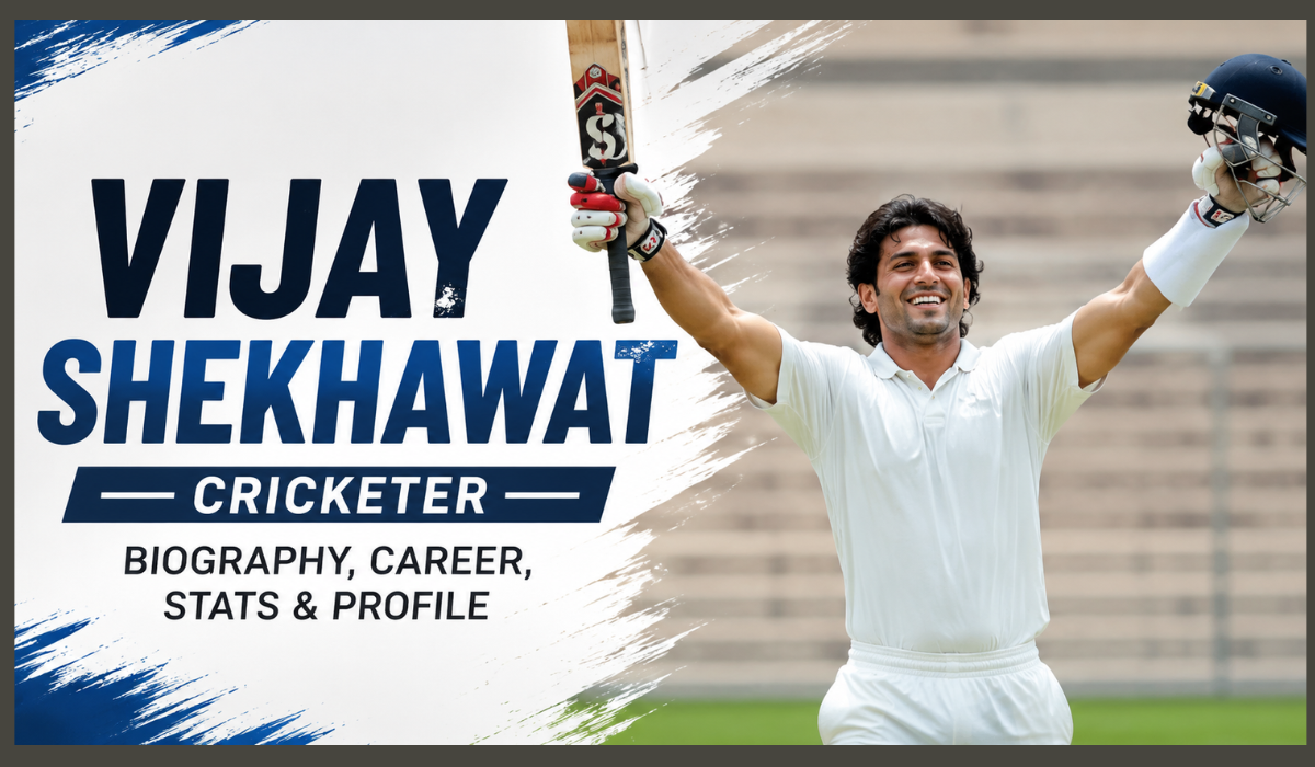 Vijay Shekhawat Cricketer – Biography, Career, Stats & Profile