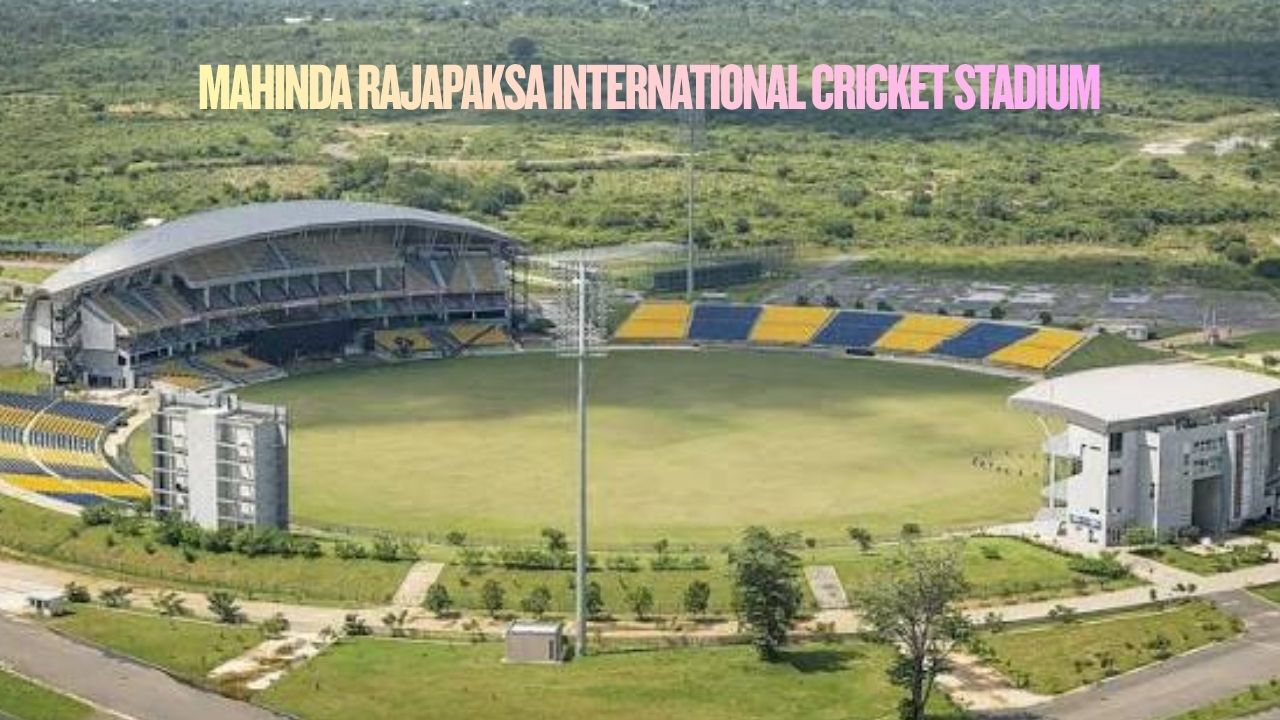 Mahinda Rajapaksa International Cricket Stadium
