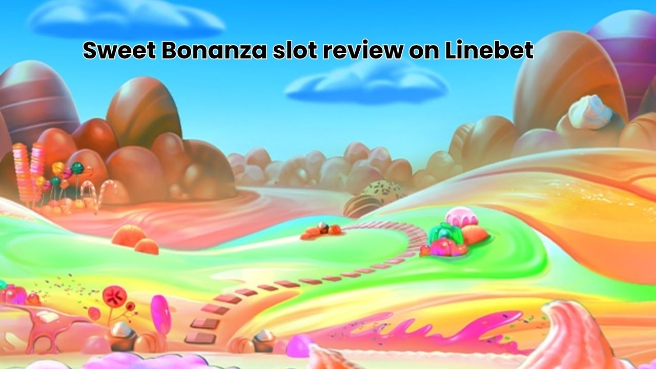 Sweet Bonanza slot review on Linebet