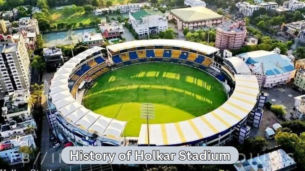 Holkar Cricket Stadium 